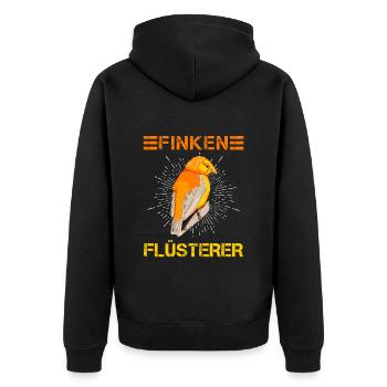 Finken Flüsterer Finch Whisperer Vogelfreund - Unisex Premium Bio Zip Hoodie - Schwarz - Hinten - Nico (187cm)