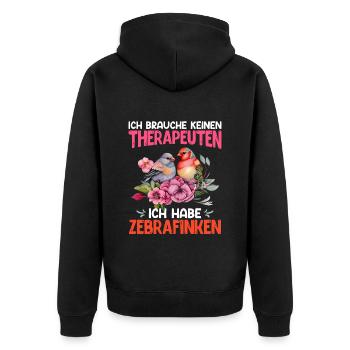 Finken Ich brauche keinen Therapeuten Haustier - Unisex Premium Bio Zip Hoodie - Schwarz - Hinten - Nico (187cm)