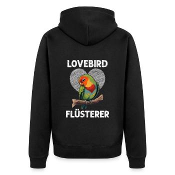 Lovebird Flüsterer Lovebird Whisperer Liebesvögel - Unisex Premium Bio Zip Hoodie - Schwarz - Hinten - Nico (187cm)