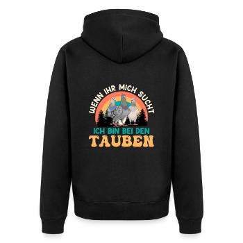 Taubenhalter Wenn ihr mich sucht bin bei Tauben - Unisex Premium Bio Zip Hoodie - Schwarz - Hinten - Nico (187cm)
