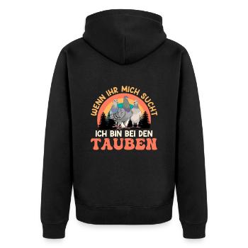 Taubenhalter Wenn ihr mich sucht bin bei Tauben - Unisex Premium Bio Zip Hoodie - Schwarz - Hinten - Nico (187cm)