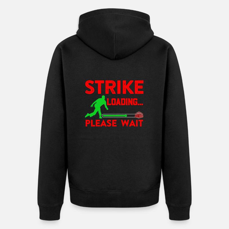 Strike Loading... Please Wait Bowlingspier - Unisex Premium Bio Zip Hoodie - Schwarz
