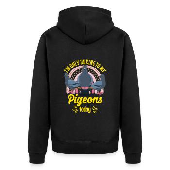 Pigeonnier Aujourd’hui je ne parle qu’à mes pigeons - Veste à capuche bio Premium Unisexe - noir - Dos - Nico (187cm)