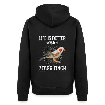 Life is better with a Zebra Finch Bird Lover - Unisex Premium Organic Zip Hoodie - black - Back - Nico (187cm)