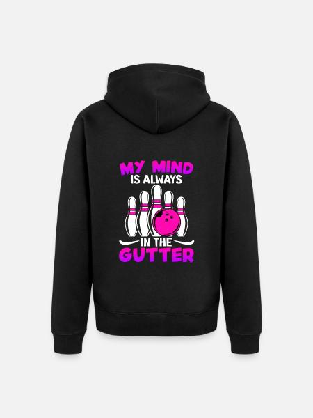 Bowling Funny My Mind is Always in Gutter - Uniseks Premium bio ziphoodie - zwart