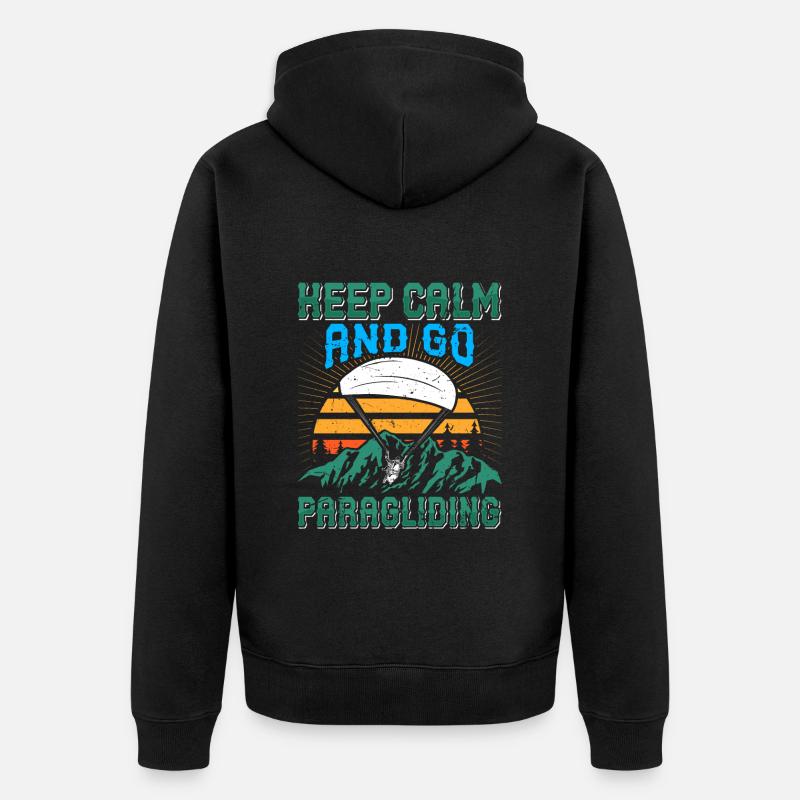 Gleitschirmfliegen Keep Calm Go Parapente - Veste à capuche bio Premium Unisexe - noir
