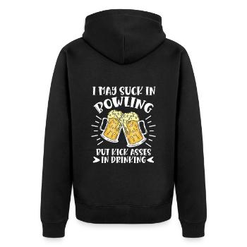 Bowling Player I may Suck in Bowling Beer Fan - Unisex Premium Organic Zip Hoodie - black - Back - Nico (187cm)