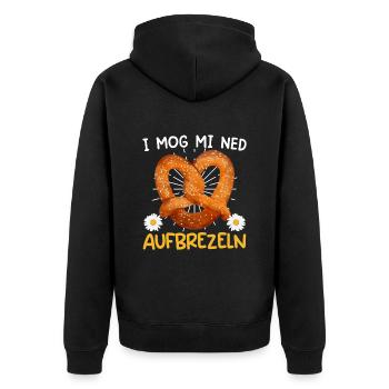Bayerisch I Mog mi ned Aufbrezeln Deutsche - Unisex Premium Bio Zip Hoodie - Schwarz - Hinten - Nico (187cm)