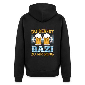 Bayerisches Bier Derfst Bazi zu mir Song Bayern - Unisex Premium Bio Zip Hoodie - Schwarz - Hinten - Nico (187cm)