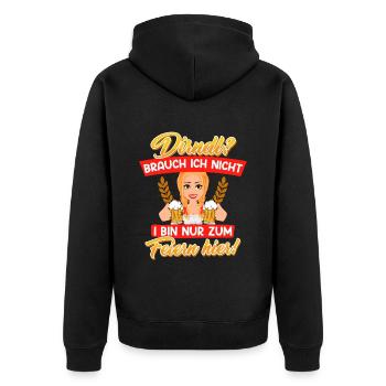 Dirndl? Brauch ich nicht Bin zum Feiern hier! - Unisex Premium Bio Zip Hoodie - Schwarz - Hinten - Nico (187cm)