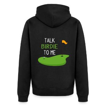 Funny Golf Talk Birdie To Me - Unisex Premium Organic Zip Hoodie - black - Back - Nico (187cm)