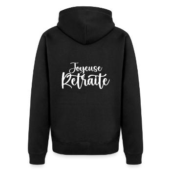 Joyeuse Retraite - Bonne Retraite - Retraite - Veste à capuche bio Premium Unisexe - noir - Dos - Nico (187cm)
