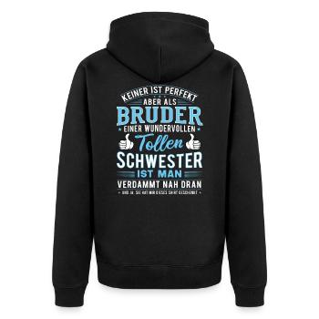 Bruder einer wundervollen tollen Schwester - Unisex Premium Bio Zip Hoodie - Schwarz - Hinten - Nico (187cm)