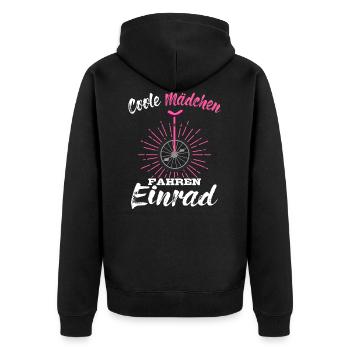 Coole Mädels Fahren Einrad Balancieren Zirkus - Unisex Premium Bio Zip Hoodie - Schwarz - Hinten - Nico (187cm)