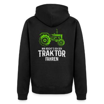 Mir Reichts Ich Gehe Traktor Fahren Geschenk - Unisex Premium Bio Zip Hoodie - Schwarz - Hinten - Nico (187cm)
