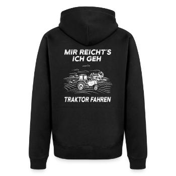 Mir Reichts Ich Gehe Traktor Fahren Spruch - Unisex Premium Bio Zip Hoodie - Schwarz - Hinten - Nico (187cm)