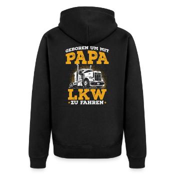 Geboren um mit Papa LKW zu fahren - Unisex Premium Bio Zip Hoodie - Schwarz - Hinten - Nico (187cm)
