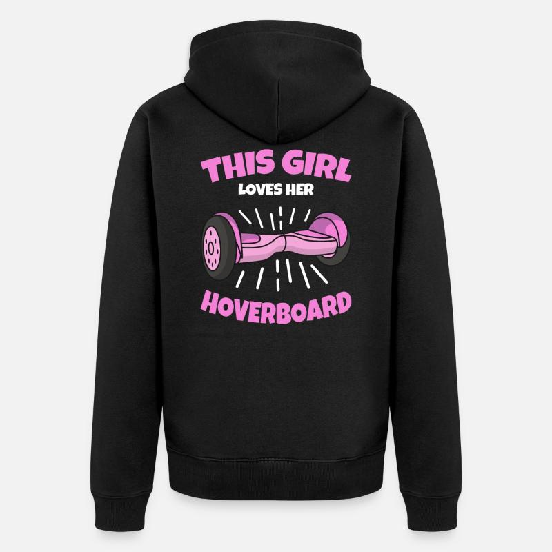 Hoverboard Mädchen Spruch Geschenk - Unisex Premium Bio Zip Hoodie - Schwarz