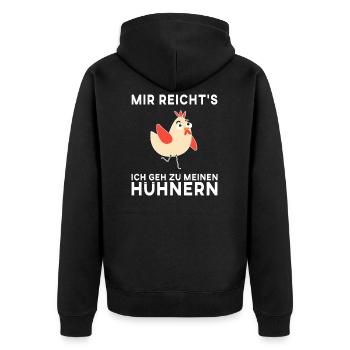 Mir reichts ich geh zu meinem Hühnern - Unisex Premium Bio Zip Hoodie - Schwarz - Hinten - Nico (187cm)