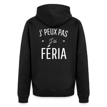 JE PEUX PAS J'AI FÊTE pastis corrida féria humour - Veste à capuche bio Premium Unisexe - noir - Dos - Nico (187cm)
