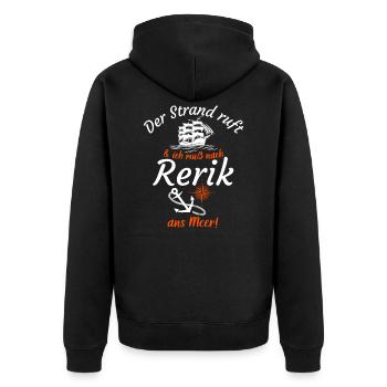 Rerik-Der Strand ruft und ich muss ans Meer -Funny - Unisex Premium Bio Zip Hoodie - Schwarz - Hinten - Nico (187cm)
