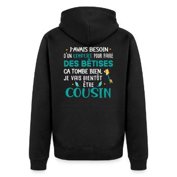 Futur cousin Cadeau naissance bébé Humour - Veste à capuche bio Premium Unisexe - noir - Dos - Nico (187cm)