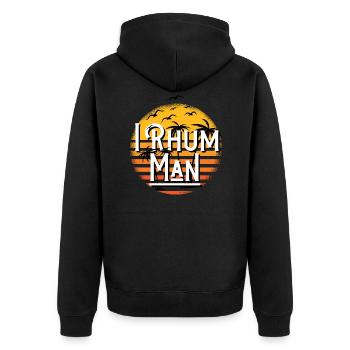 I RUM MAN idea gift alcohol quote humor - Unisex Premium Organic Zip Hoodie - black - Back - Nico (187cm)