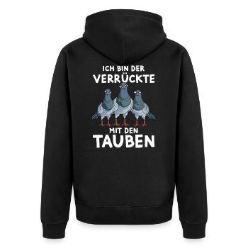 Tauben Lustiger Spruch Ich bin der Verrückte - Unisex Premium Bio Zip Hoodie - Schwarz - Hinten - Nico (187cm)