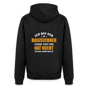 Ich bin der Bauzeichner - einer von uns hat Recht - Unisex Premium Bio Zip Hoodie - Schwarz - Hinten - Nico (187cm)