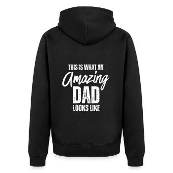 This Is What An Amazing Dad Looks Like - Unisex Premium Organic Zip Hoodie - black - Back - Nico (187cm)