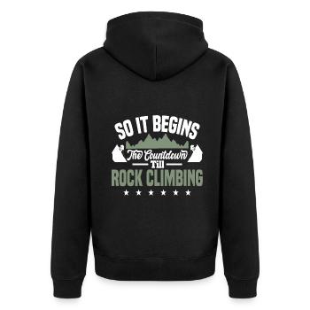 So it begins the countdown till rock climbing - Unisex Premium Bio Zip Hoodie - Schwarz - Hinten - Nico (187cm)