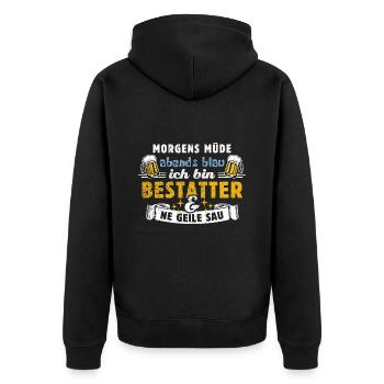 Morgens müde abends blau - Bestatter - Unisex Premium Bio Zip Hoodie - Schwarz - Hinten - Nico (187cm)
