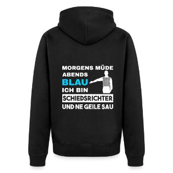 Morgens Müde Abends Blau Schiedsrichter - Unisex Premium Bio Zip Hoodie - Schwarz - Hinten - Nico (187cm)