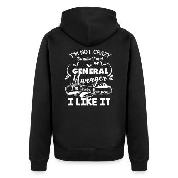 General Manager Crazy General Manager - Unisex Premium Organic Zip Hoodie - black - Back - Nico (187cm)