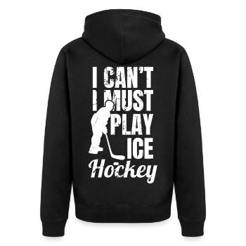 I Can't I Must Play Ice Hockey - Unisex Premium Bio Zip Hoodie - Schwarz - Hinten - Nico (187cm)