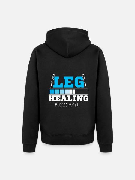Leg Healing Please Wait - Unisex Premium Bio Zip Hoodie - Schwarz