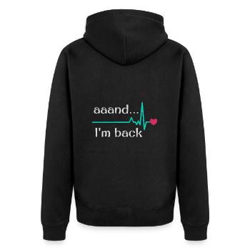 Uuund ich bin zurück, Herzinfarkt Überlebender - Unisex Premium Bio Zip Hoodie - Schwarz - Hinten - Nico (187cm)