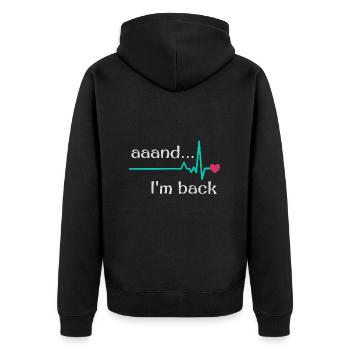 Uuund ich bin zurück, Herzinfarkt Überlebender - Unisex Premium Bio Zip Hoodie - Schwarz - Hinten - Nico (187cm)