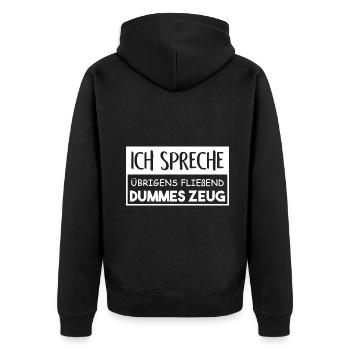 Ich spreche übrigens fließend dummes Zeug - Unisex Premium Bio Zip Hoodie - Schwarz - Hinten - Nico (187cm)