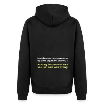 Math gift nerd teacher math teacher math - Unisex Premium Organic Zip Hoodie - black - Back - Nico (187cm)