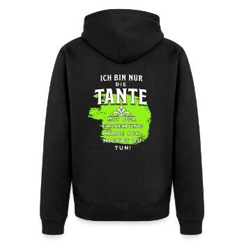 Die Tante hat nichts mit der Erziehung zu tun - Unisex Premium Bio Zip Hoodie - Schwarz - Hinten - Nico (187cm)