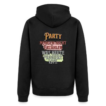 Party Design manchmal möchte man einfach vergessen - Unisex Premium Bio Zip Hoodie - Schwarz - Hinten - Nico (187cm)