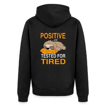 Paresseux testé positif pour fatigué - Veste à capuche bio Premium Unisexe - noir - Dos - Nico (187cm)