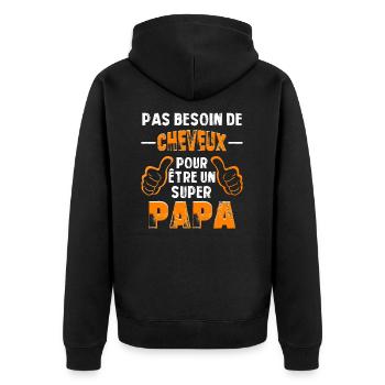 PAS BESOIN DE CHEVEUX POUR ÊTRE UN SUPER PAPA - Veste à capuche bio Premium Unisexe - noir - Dos - Nico (187cm)