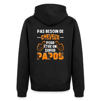 PAS BESOIN DE CHEVEUX POUR ÊTRE UN SUPER PAPOU - Veste à capuche bio Premium Unisexe - noir - Dos - Nico (187cm)