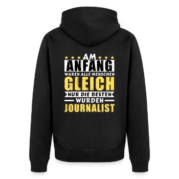 Am Anfang waren alle gleich - Journalist Edition - Unisex Premium Bio Zip Hoodie - Schwarz - Hinten - Nico (187cm)