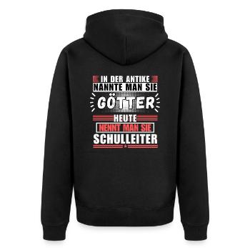 Götter in der Antike. Heute Schulleiter - Unisex Premium Bio Zip Hoodie - Schwarz - Hinten - Nico (187cm)