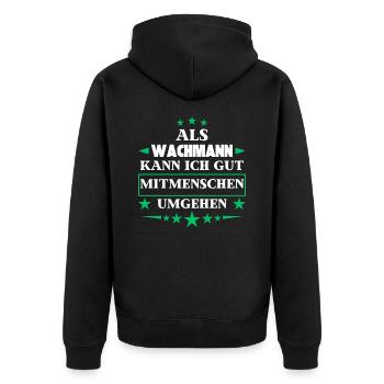 Dealing with other people as a security guard. - Unisex Premium Organic Zip Hoodie - black - Back - Nico (187cm)