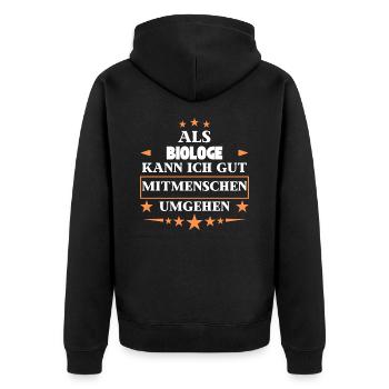 Traiter avec ses semblables en tant que biologiste. - Veste à capuche bio Premium Unisexe - noir - Dos - Nico (187cm)