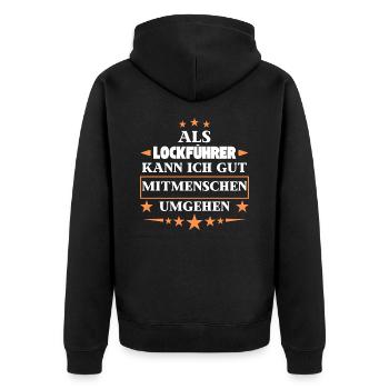 To act as a lure around fellow human beings. - Unisex Premium Organic Zip Hoodie - black - Back - Nico (187cm)
